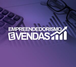 EMPREENDEDORISMO E VENDAS